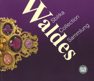 Sbírka Waldes = Waldes collection = Waldes Sammlung