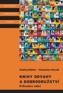 Knihy odvahy a dobrodružství: 70 let edice dobrodružných příběhů
