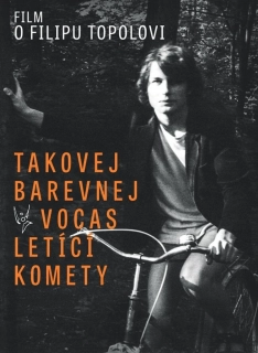 Takovej barevnej vocas letící komety (film DVD)