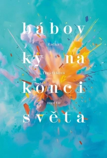 Bábovky na konci světa (Třeštíková)