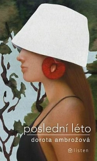 Poslední léto (Dorota Ambrožová)