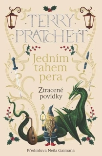 Jedním tahem pera. Ztracené povídky (Terry Pratchett)
