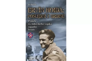 Ervín Hoida: poslední z hrdinů