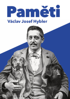 Paměti. Josef Václav Hybler