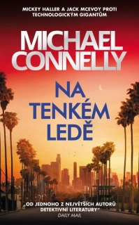 Na tenkém ledě (Mickey Haller 8)