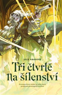 Tři čtvrti na šílenství