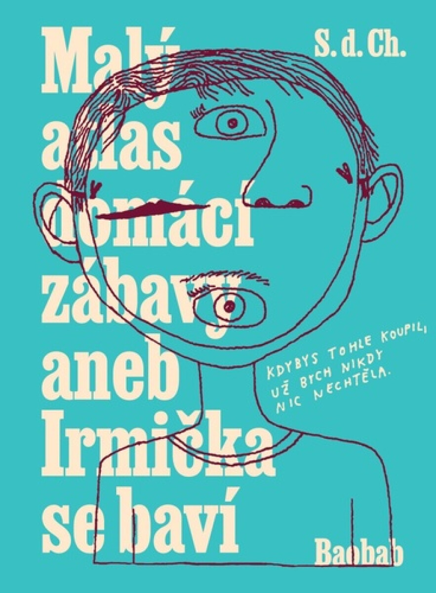 Malý atlas domácí zábavy aneb Irmieka se baví