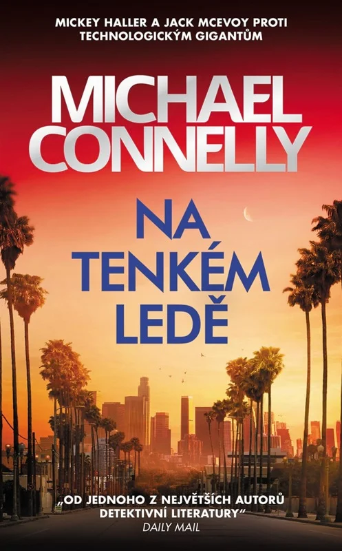 Na tenkém ledě (Mickey Haller 8)
