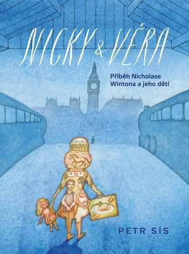 Nicky & Věra - Příběh Nicholase Wintona a jeho dětí